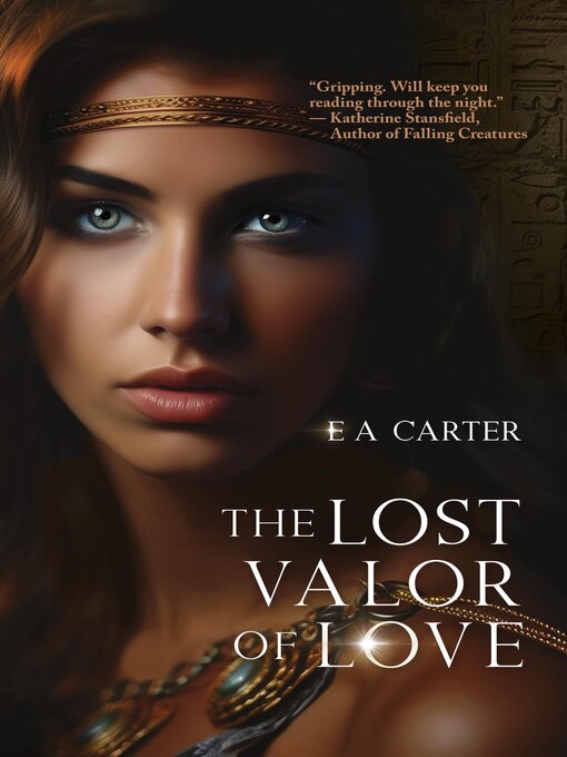 Title details for The Lost Valor of Love by E A Carter - Wait list